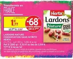 Intermarché Hyper Herta Lardons Nature offre