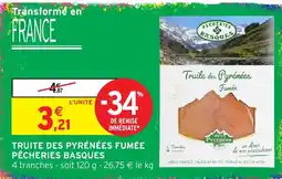 Intermarché Hyper PÊCHERIES BASQUES Truite des Pyrénées Fumée offre