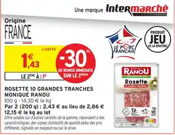 Intermarché Monique Ranou Rosette offre