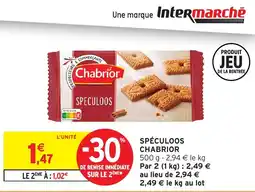 Intermarché Chabrior Speculoos offre