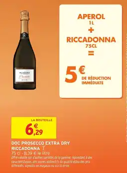 Intermarché RICCADONNA DOC PROSECCO EXTRA DRY offre