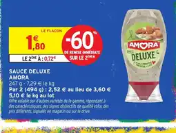 Intermarché AMORA Sauce Deluxe offre