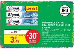 Intermarché Signal Dentifrice Extra Fraîcheur Blancheur offre