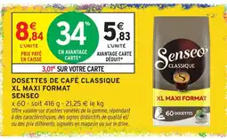 Intermarché Senseo Dosettes de café classique offre