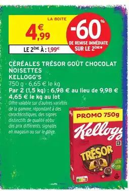 Intermarché Kellogg's Céréales Trésor Goût Chocolat Noisettes offre