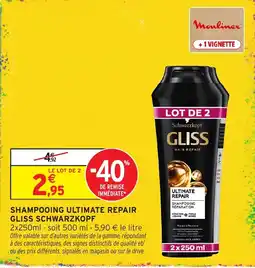 Intermarché Hyper GLISS SCHWARZKOPF offre