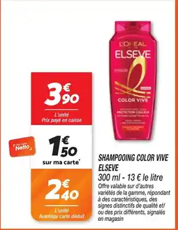 Netto ELSEVE SHAMPOOING COLOR VIVE offre