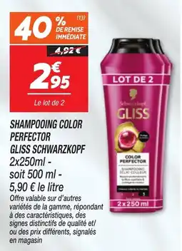 Netto GLISS SCHWARZKOPF SHAMPOOING COLOR PERFECTOR offre