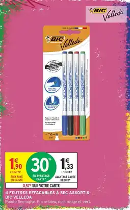 Intermarché BIC Velleda offre