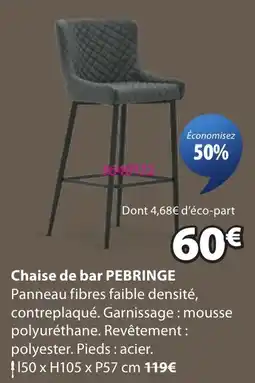 JYSK PEBRINGE Chaise de bar offre