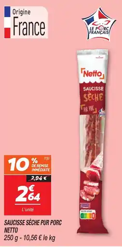 Netto Netto Saucisse sèche pur porc offre
