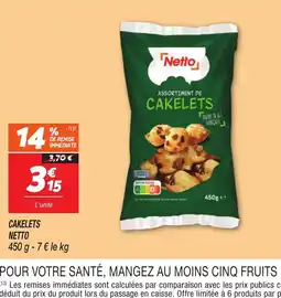 Netto Netto Cakelets offre