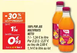 Netto Fruity Pur Jus Multifrruits offre