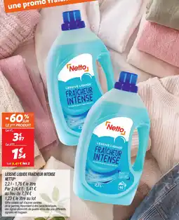 Netto Netto Lessive liquide fraîcheur intense offre