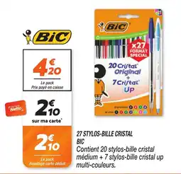 Netto BIC 27 STYLOS-BILLE CRISTAL offre