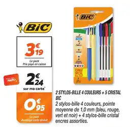 Netto Bic 2 stylos-bille 4 couleurs + 5 cristal offre