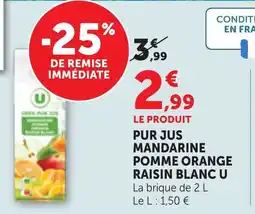 Maximarché U Pur jus mandarine pomme orange raisin blanc offre