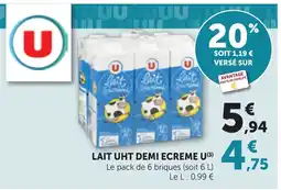 Maximarché U LAIT UHT DEMI ECREME offre