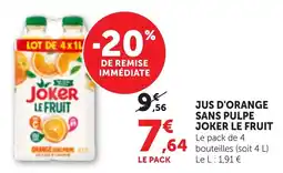 Maximarché JOKER JUS D'ORANGE offre