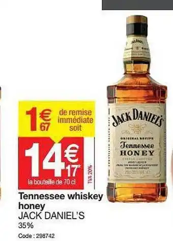 Promocash Tennessee Whiskey Honey Jack Daniel's offre