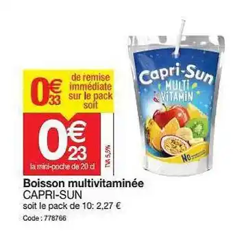 Promocash Boisson Multivitaminée Capri-sun offre