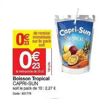 Promocash Boisson Tropical Capri-sun offre