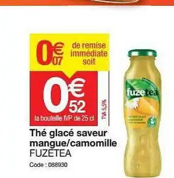 Promocash Thé Glacé Saveur Mangue Camomille Fuzetea offre