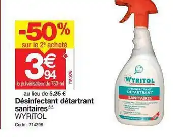 Promocash Désinfectant Détartrant Sanitaires Wyritol -50% Sur Le 2e Acheté offre
