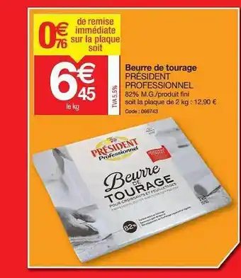 Promocash Beurre De Tourage Président Professionnel offre