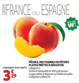 Auchan PÊCHES, NECTARINES OU PÊCHES PLATES PRÊTES À DÉGUSTER offre