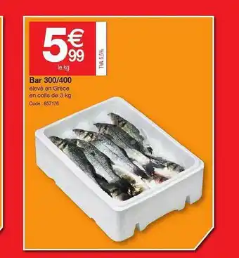Promocash Bar 300 400 offre