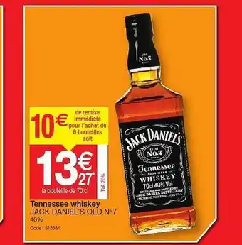 Promocash Tennessee Whiskey Jack Daniel's Old N°7 offre