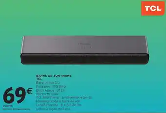 TCL BARRE DE SON S45HE