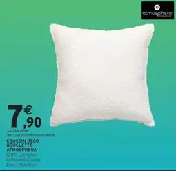 Intermarché atmosphera Coussin deco bouclette offre