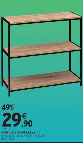 Aliaj console 3 etageres