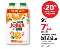 Maximarché Joker Le Fruit offre