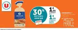 Maximarché U Croissants offre
