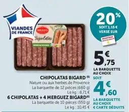 Maximarché BIGARD Chipolatas offre