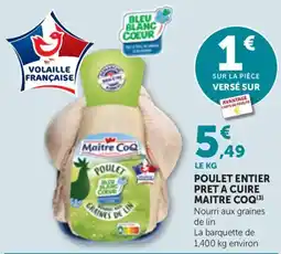 Maximarché Maitre CoQ Poulet offre
