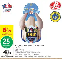 Intermarché Express Loué Poulet fermier offre