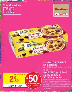 Intermarché Express La Laitière Clafoutis aux Cerises offre