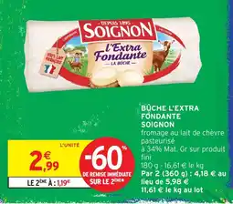 Intermarché Express SOIGNON l'Extra Fondante offre