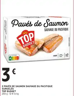 Intermarché Express TOP BUDGET Pavés de Saumon offre