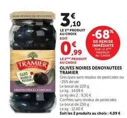 Maximarché TRAMIER Olives noires dénoyautées offre