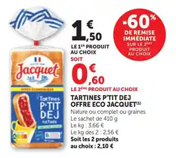 Maximarché Jacquet Tartines P'TIT DEJ offre