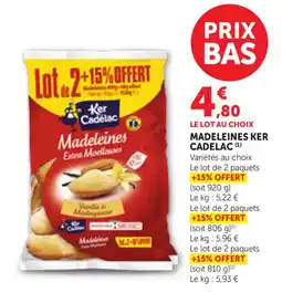 Maximarché Ker Cadelac Madeleines offre
