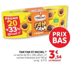 Maximarché S'Michel TAM TAM offre