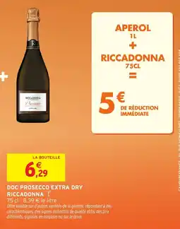 Intermarché Express RICCADONNA DOC PROSECCO EXTRA DRY offre