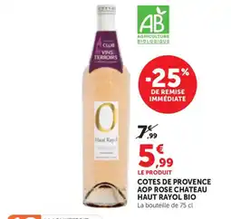 Maximarché Club Vins Terroirs Haut Rayol offre