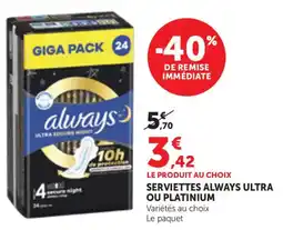 Maximarché always serviettes offre